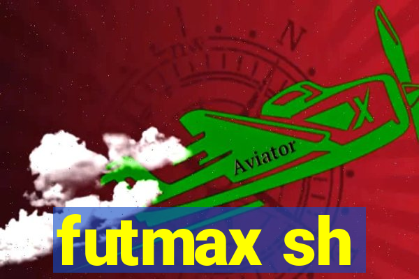 futmax sh